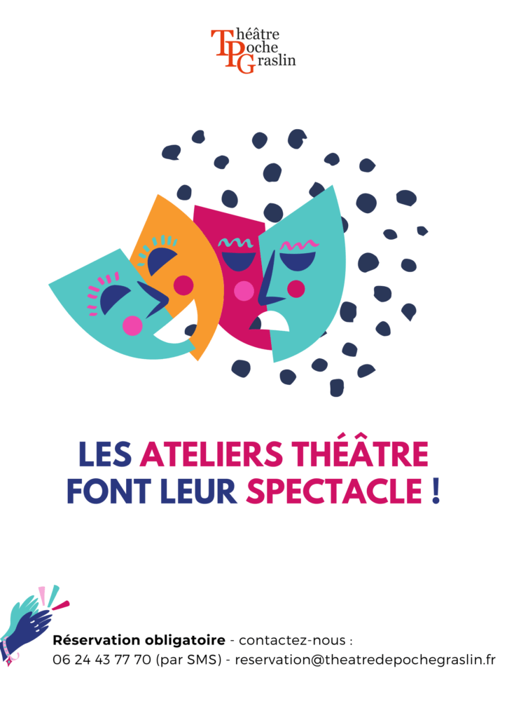 L'affiche des ateliers théâtre du TPG